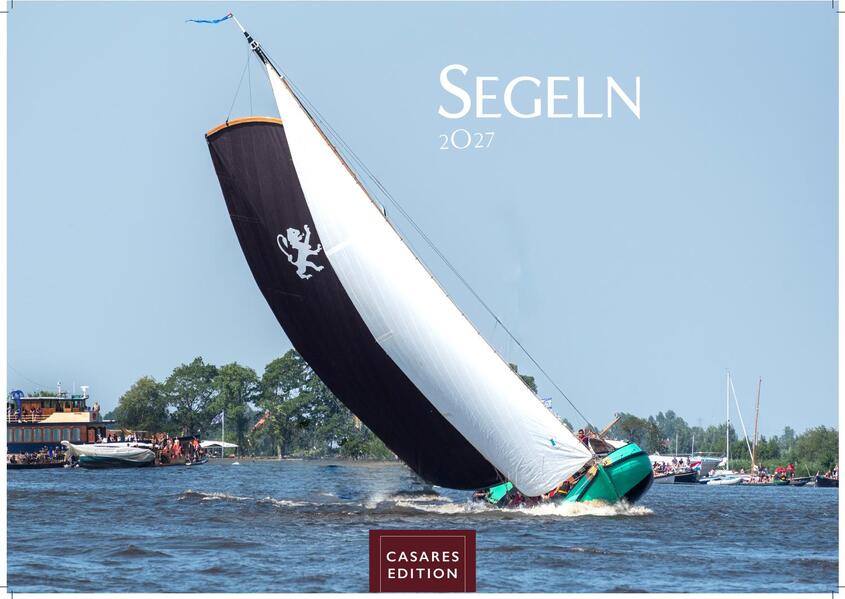 Segeln Kalender 2027 - Wandkalender | Fotokalender | Segelkalender Kalender für Segelliebhaber Sportkalender 35x50cm