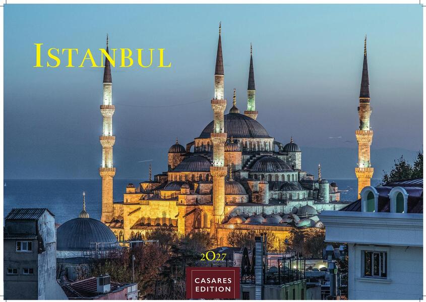 Istanbul Kalender 2027 - Wandkalender | Fotokalender Türkei Vorderer Orient 35x50cm Großformat | . mit 12 faszinierenden Fotografien von Istanbul | Premium-Design |