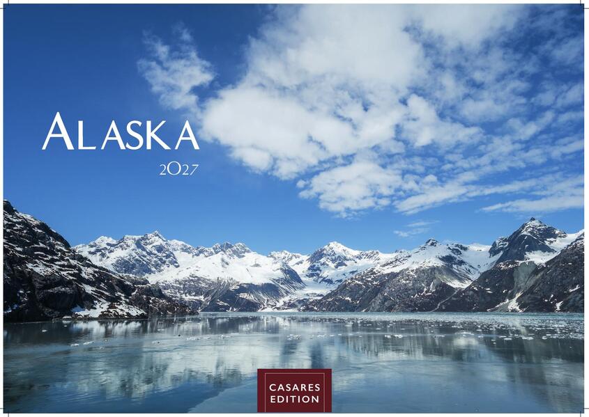 Alaska Kalender 2027 - Wandkalender | Fotokalender Nordamerika 35x50cm -mit beeindruckenden Naturmotiven Gletscher Wildnis und faszinierende Landschaften