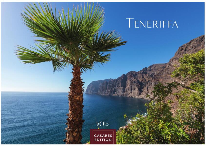 Teneriffa Kalender 2027 - Wandkalender | Fotokalender Spanien 35x50cm - . mit atemberaubenden Fotos von Teneriffa Natur Stränden & Sehenswürdigkeiten | Perfekt für Fans der Kanarischen Insel.