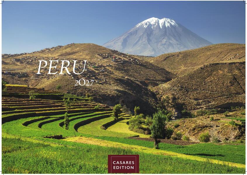 Peru Kalender 2027 - Wandkalender | Fotokalender Südamerika 24x35cm - Bildkalender mit faszinierenden Natur- und Kulturszenen für Reisefans Südamerika-Liebhaber & Träumer