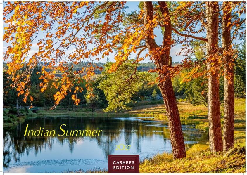 Indian Summer Kalender 2027 - Wandkalender | Fotokalender Nordamerika 35x50cm - Faszinierende Landschaften in Gold & Rot perfekte Deko oder Geschenkidee