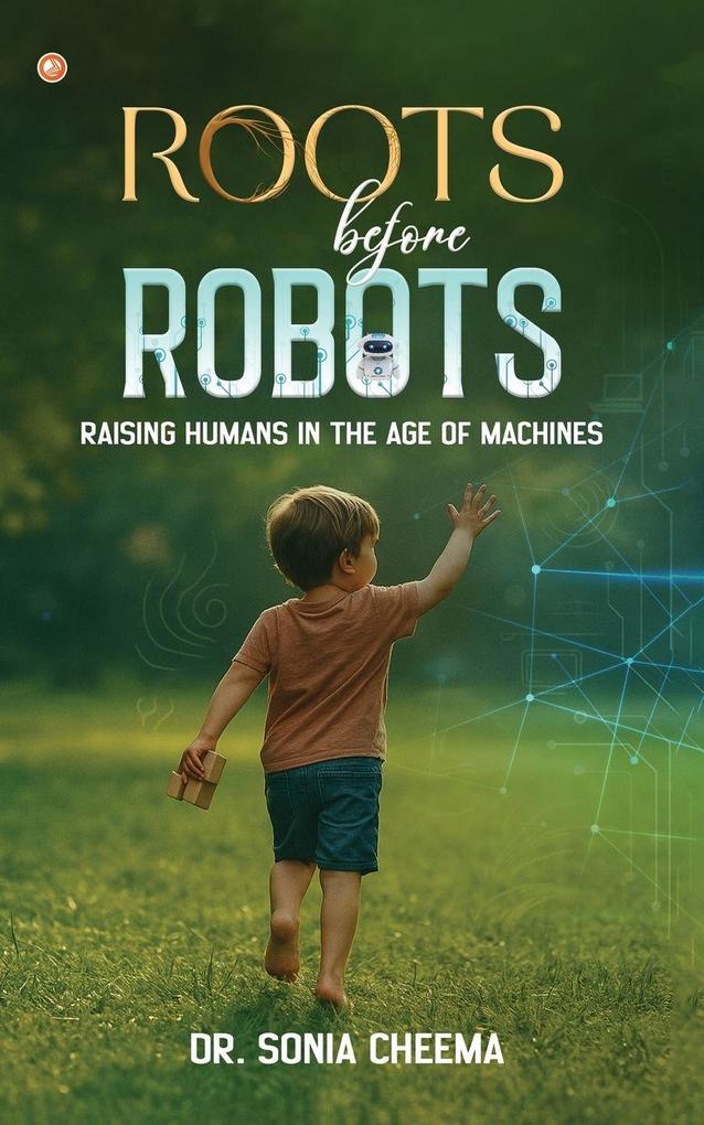 Roots before robots