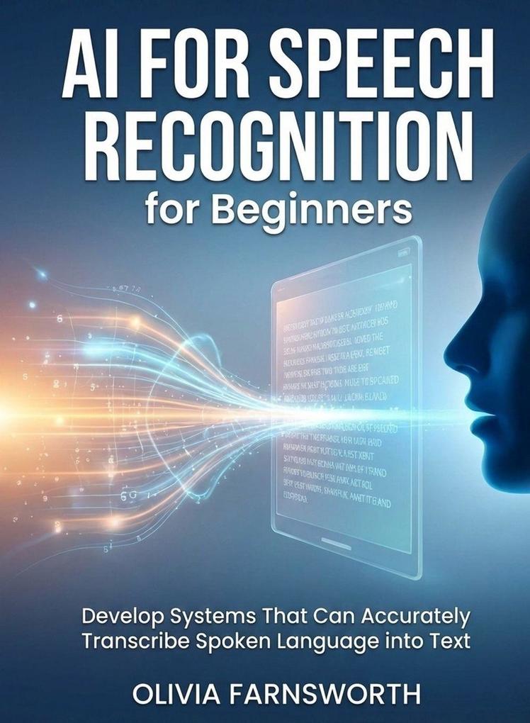 AI for Speech Recognition for Beginners