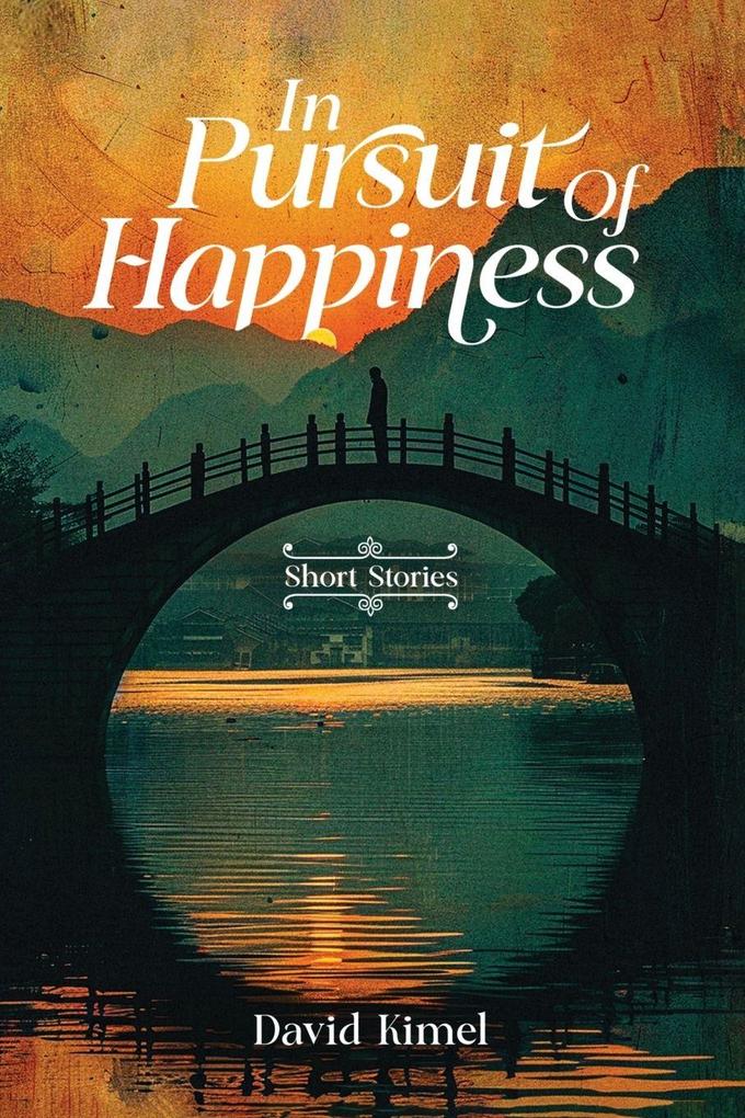 In Pursuit of Happiness