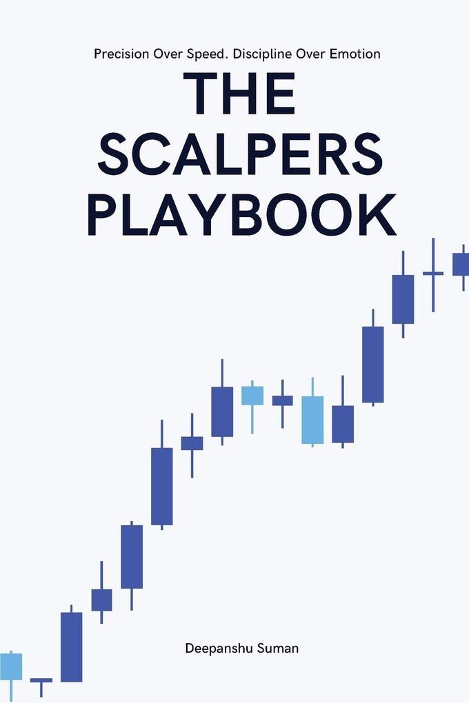 The Scalpers Playbook