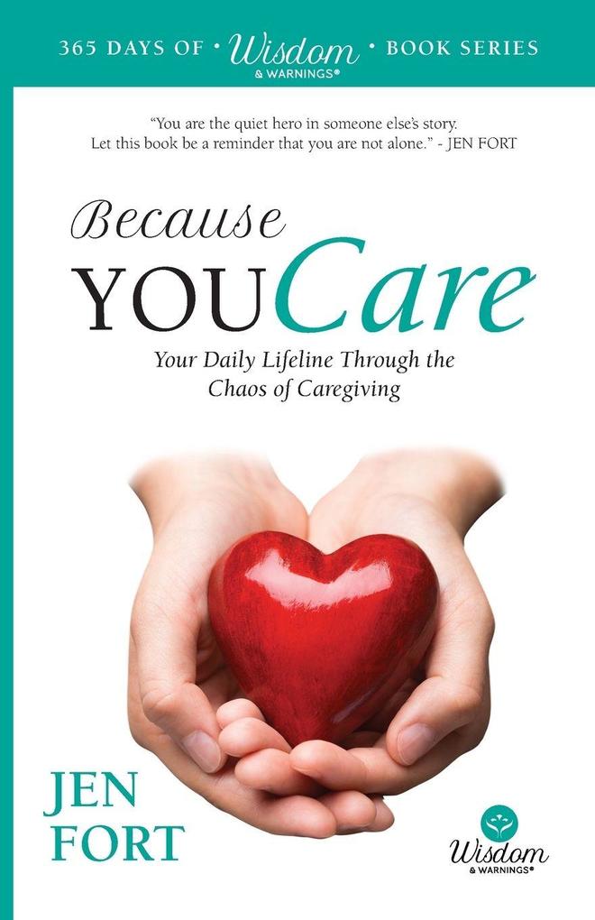 Because You Care