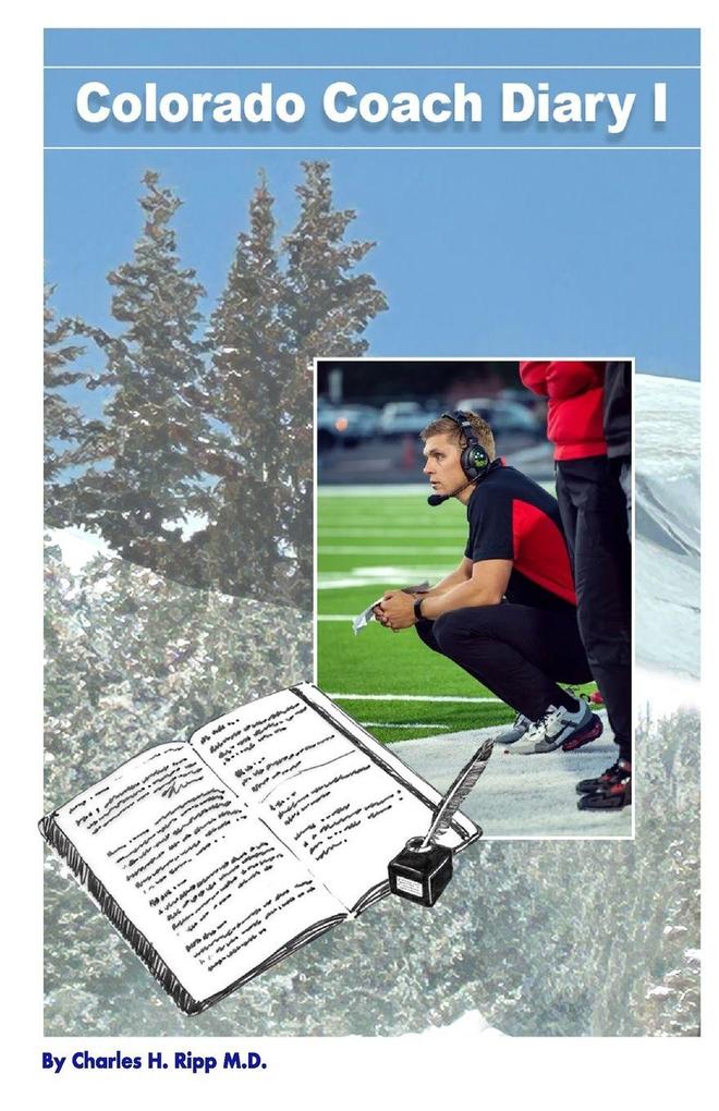 Colorado Coach Diary I