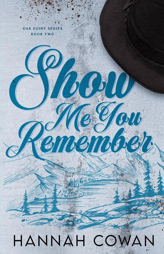 Show Me You Remember