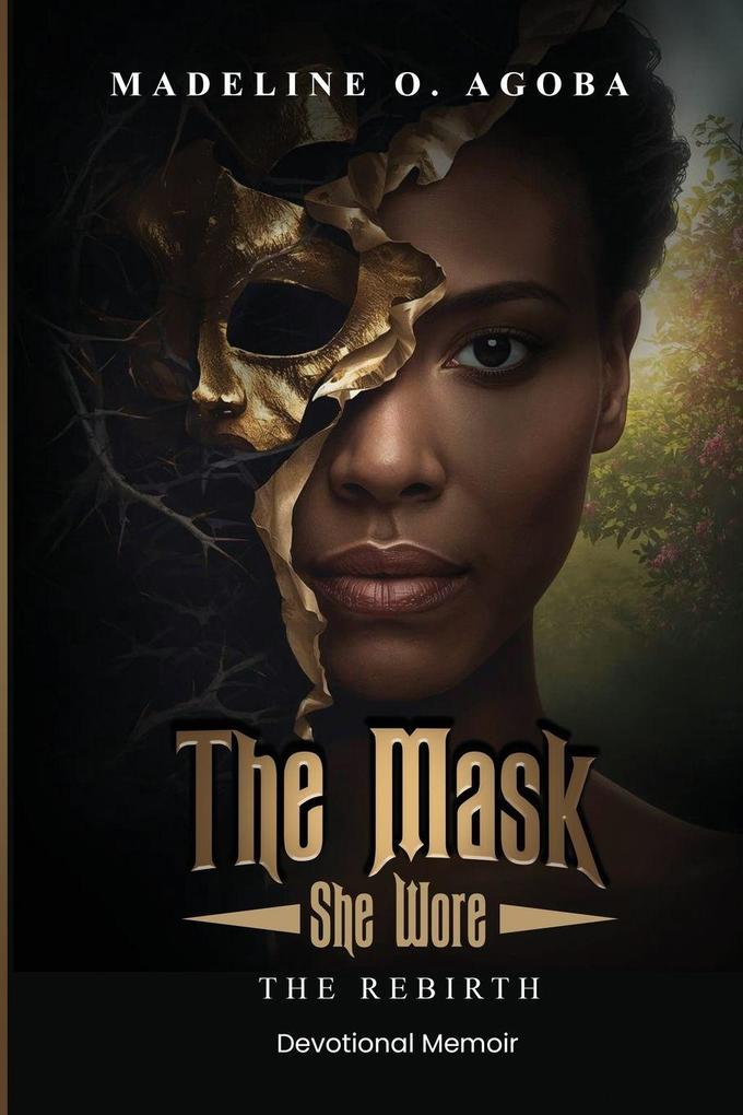 The Mask She Wore