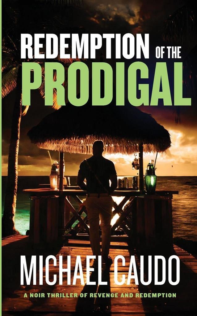 Redemption of the Prodigal