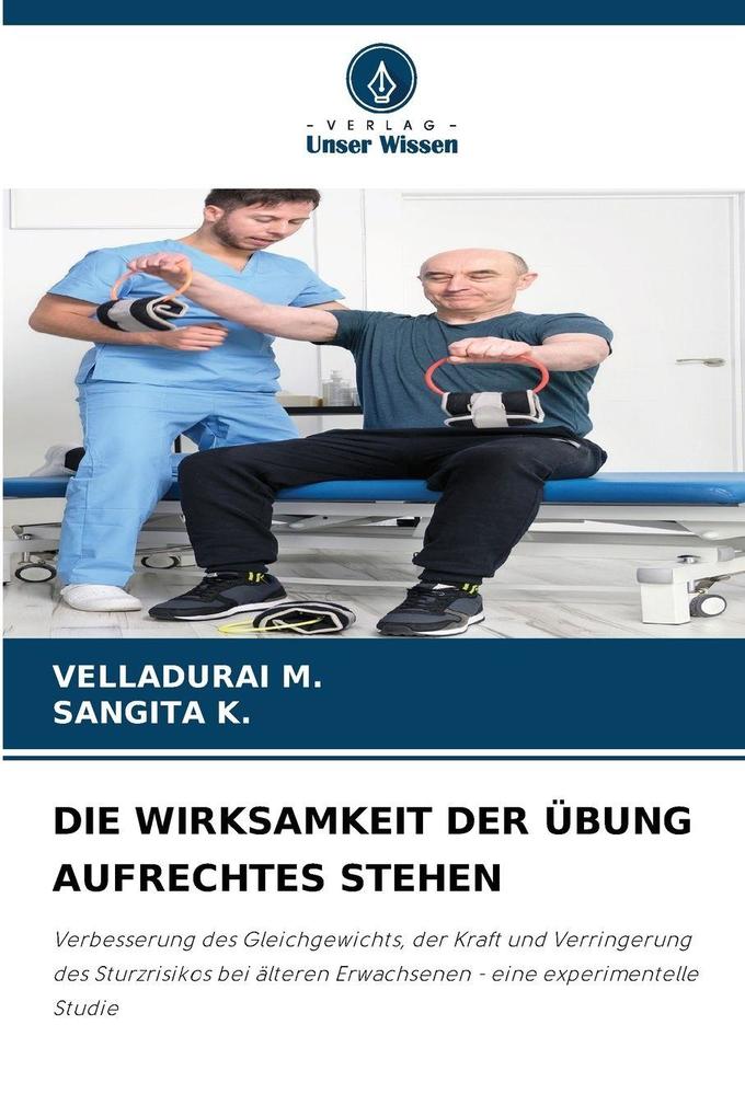DIE WIRKSAMKEIT DER ÜBUNG AUFRECHTES STEHEN