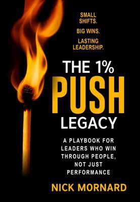 The 1% Push Legacy