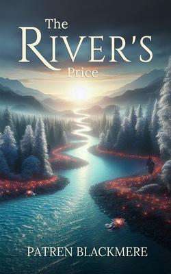 The River's Price