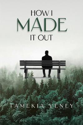 How I Made It Out