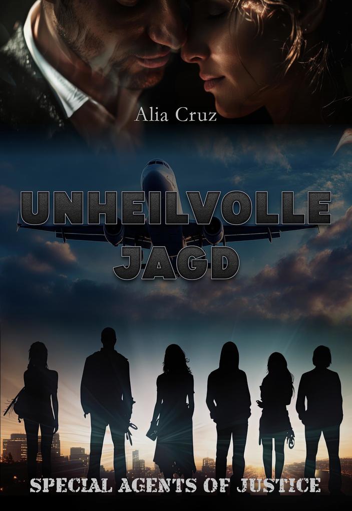 Unheilvolle Jagd