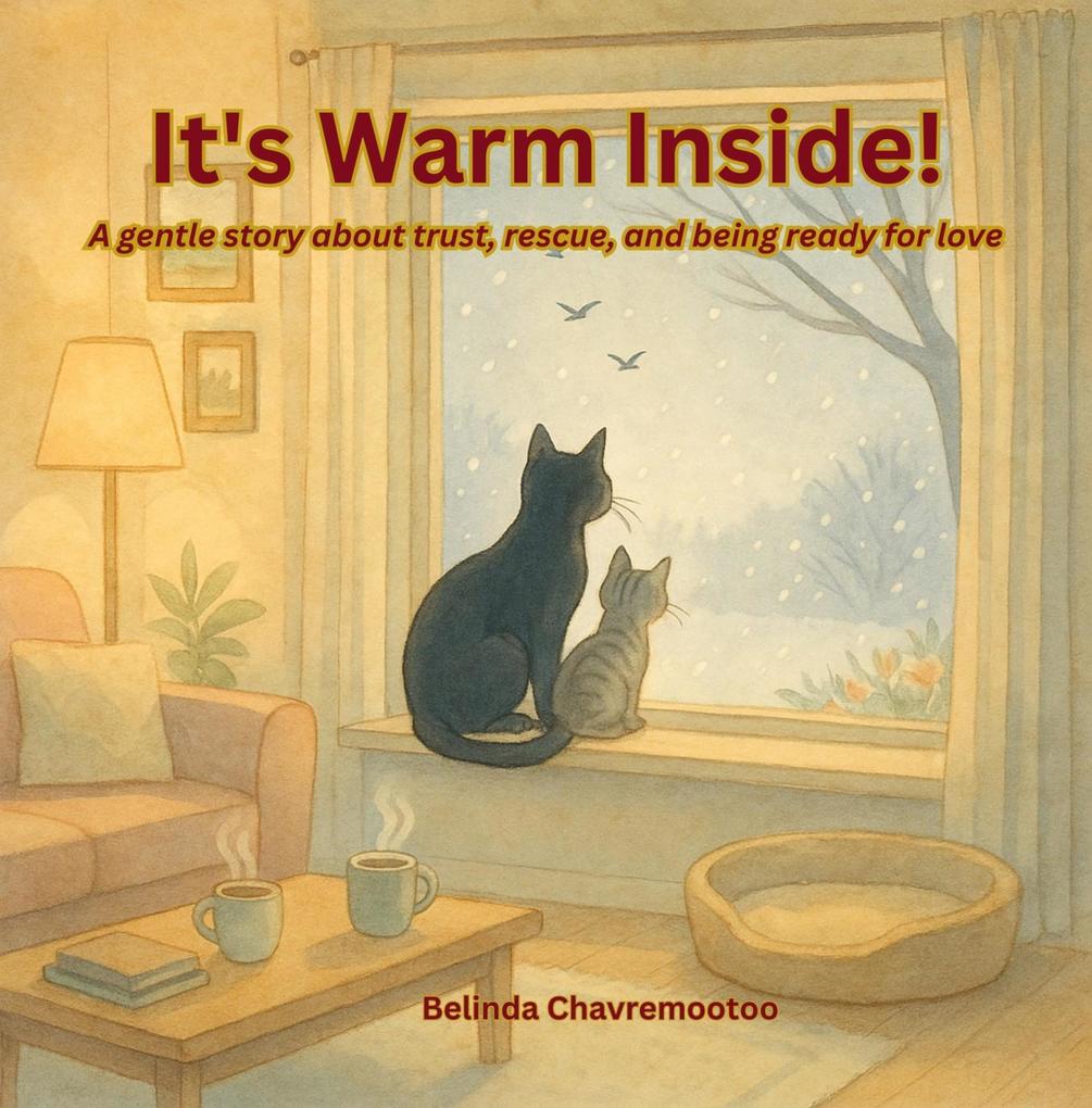 It's Warm Inside! (Lucky the Cat #2)