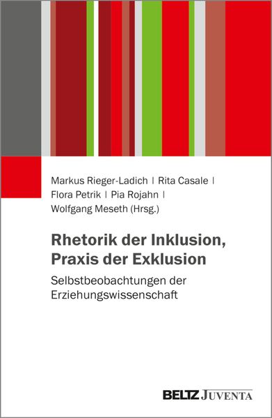 Rhetorik der Inklusion Praxis der Exklusion