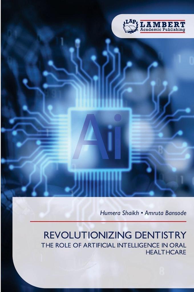 REVOLUTIONIZING DENTISTRY