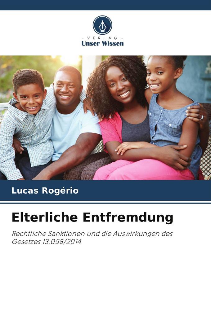 Elterliche Entfremdung