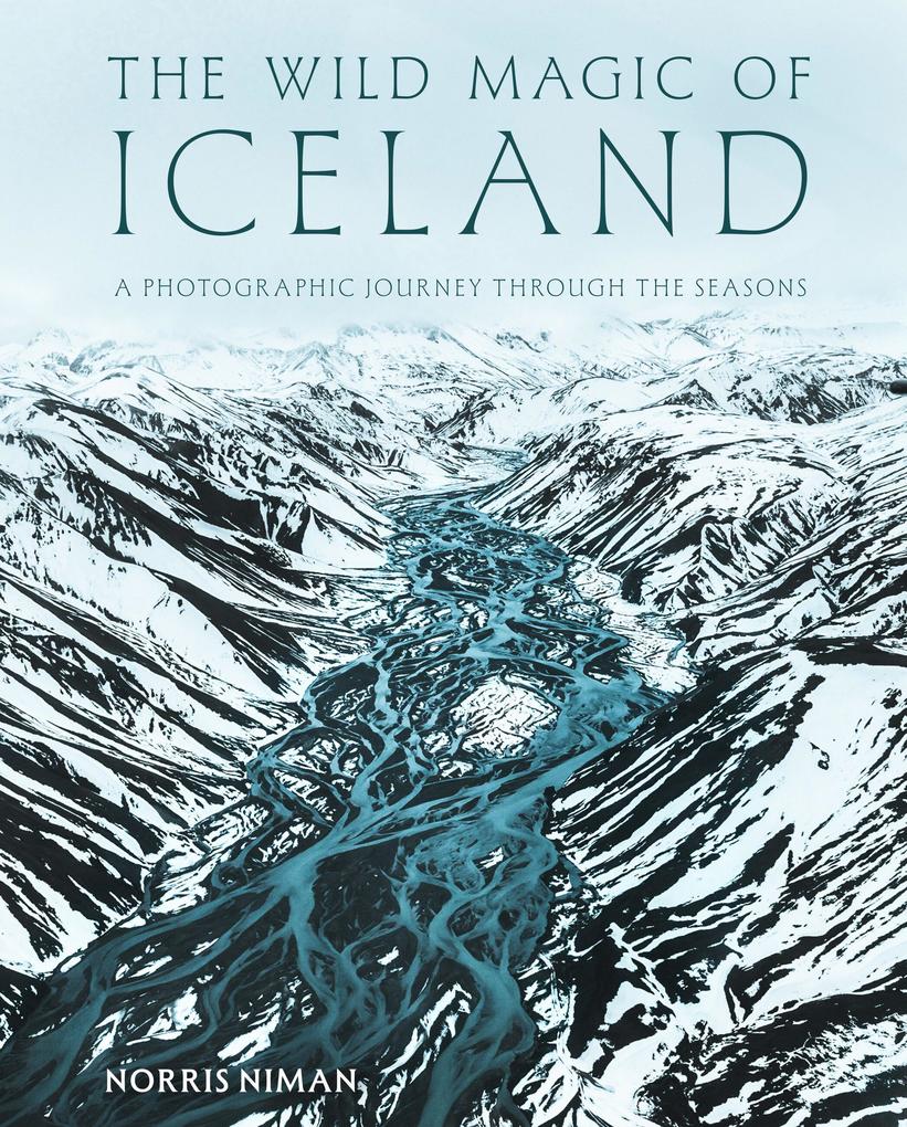 The Wild Magic of Iceland