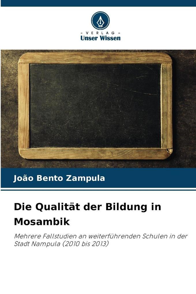 Die Qualität der Bildung in Mosambik
