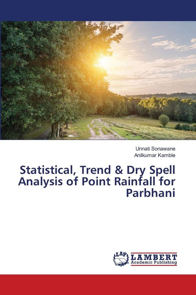 Statistical Trend & Dry Spell Analysis of Point Rainfall for Parbhani