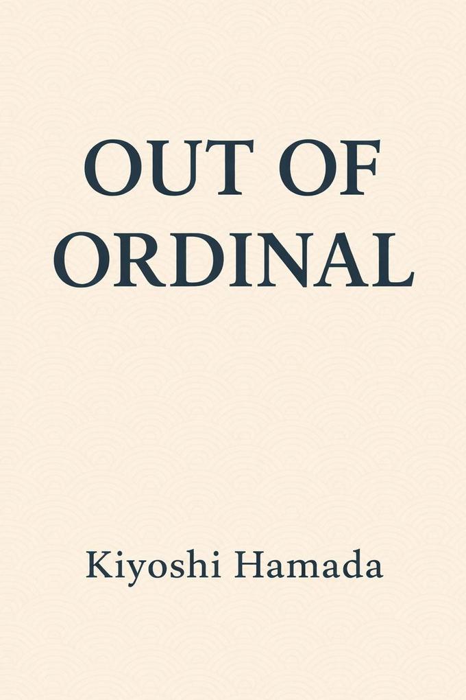 Out of Ordinal