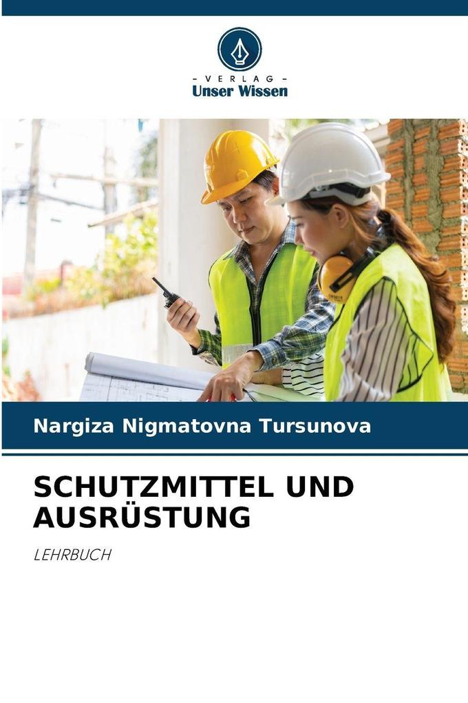 SCHUTZMITTEL UND AUSRÜSTUNG