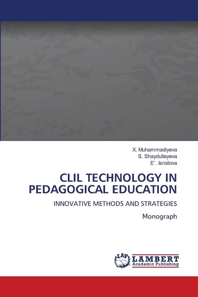 CLIL TECHNOLOGY IN PEDAGOGICAL EDUCATION