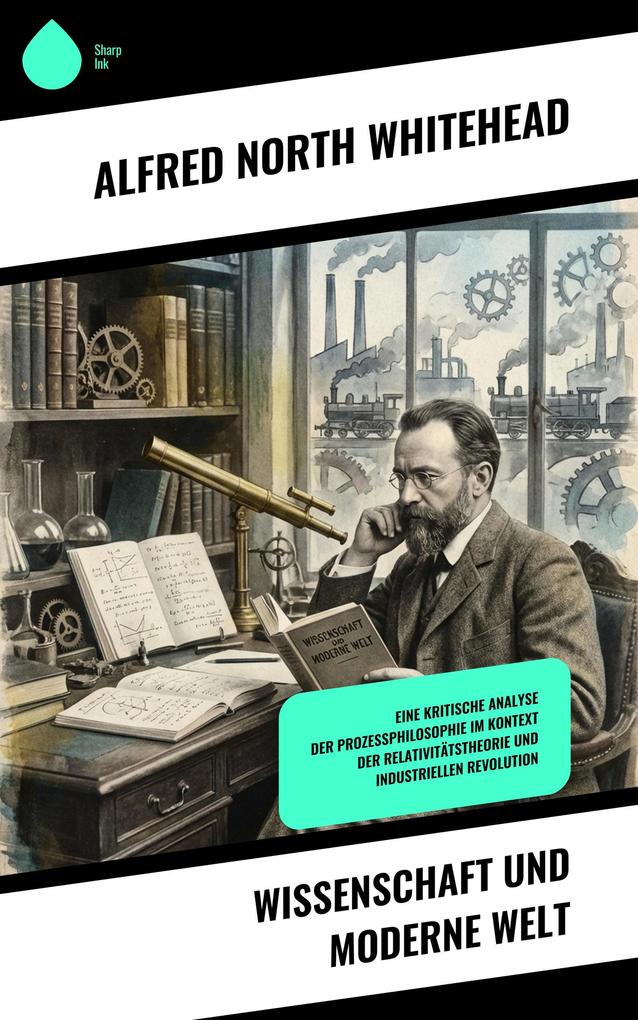 Wissenschaft und moderne Welt