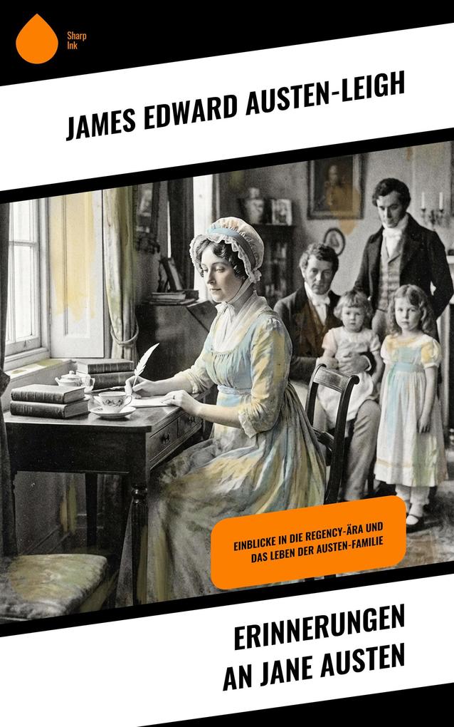Erinnerungen an Jane Austen