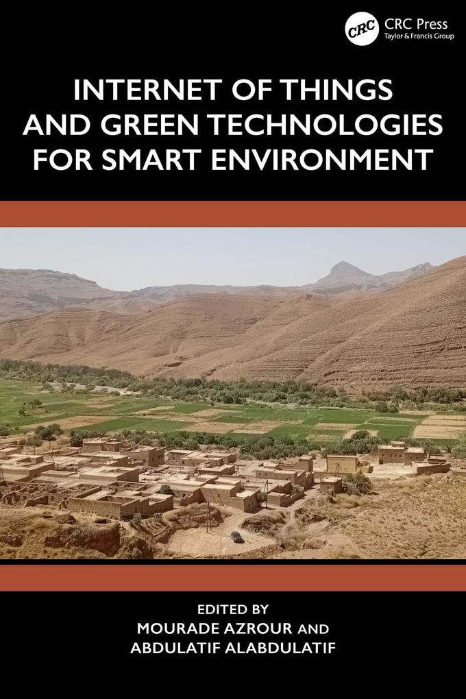 Internet of Things and Green Technologies for Smart Environment