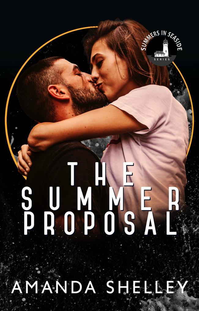 The Summer Proposal