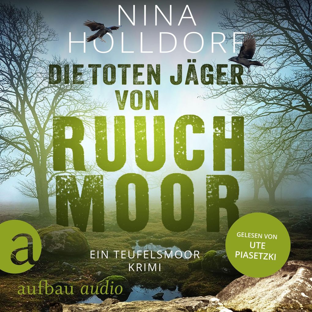 Die toten Jäger von Ruuchmoor