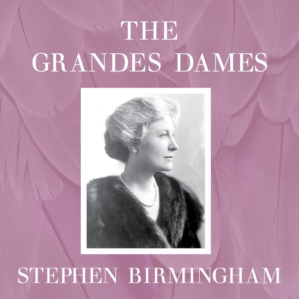 The Grandes Dames