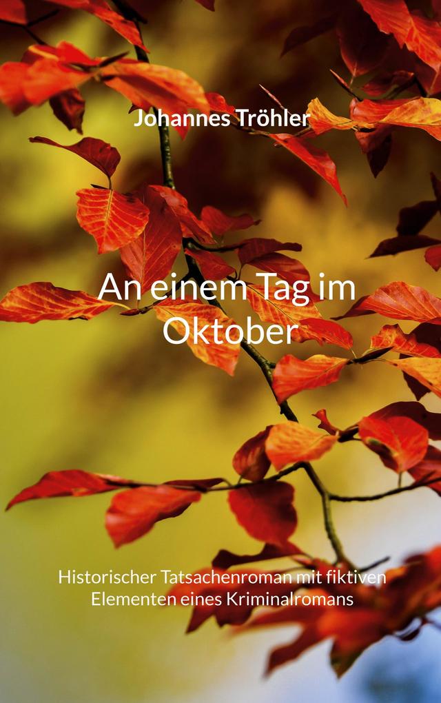 An einem Tag im Oktober
