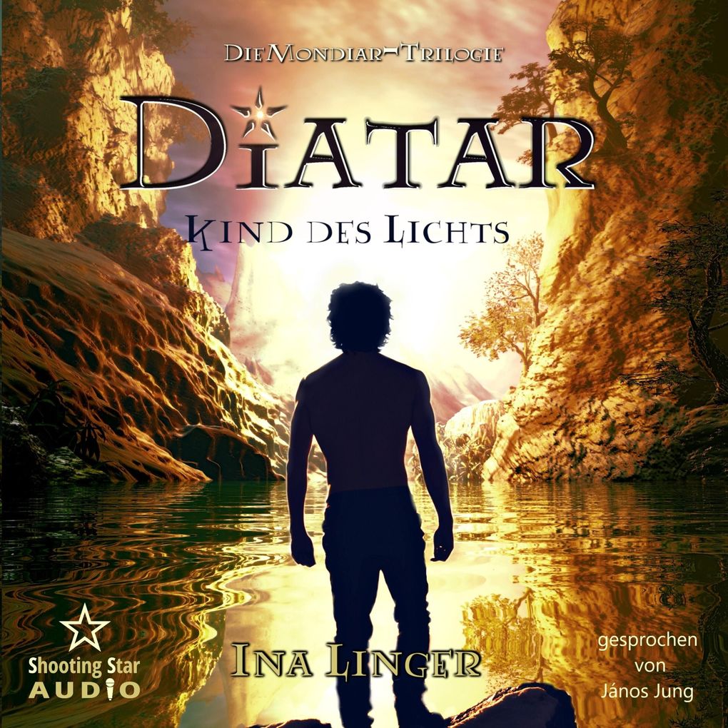 Diatar: Kind des Lichts