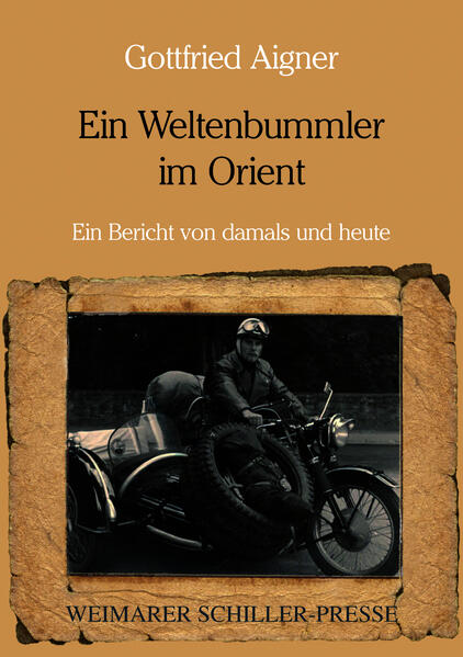 Ein Weltenbummler im Orient