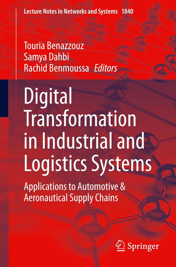 Digital Transformation in Industrial and Logistics Systems