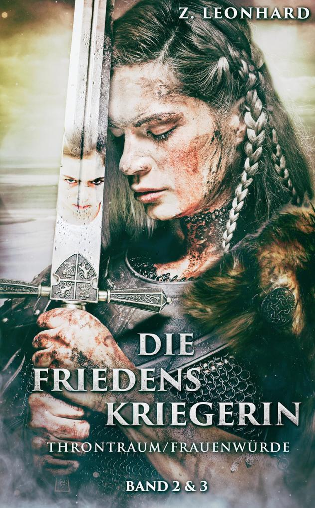 Die Friedenskriegerin Teil 2