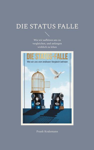 Die Status Falle