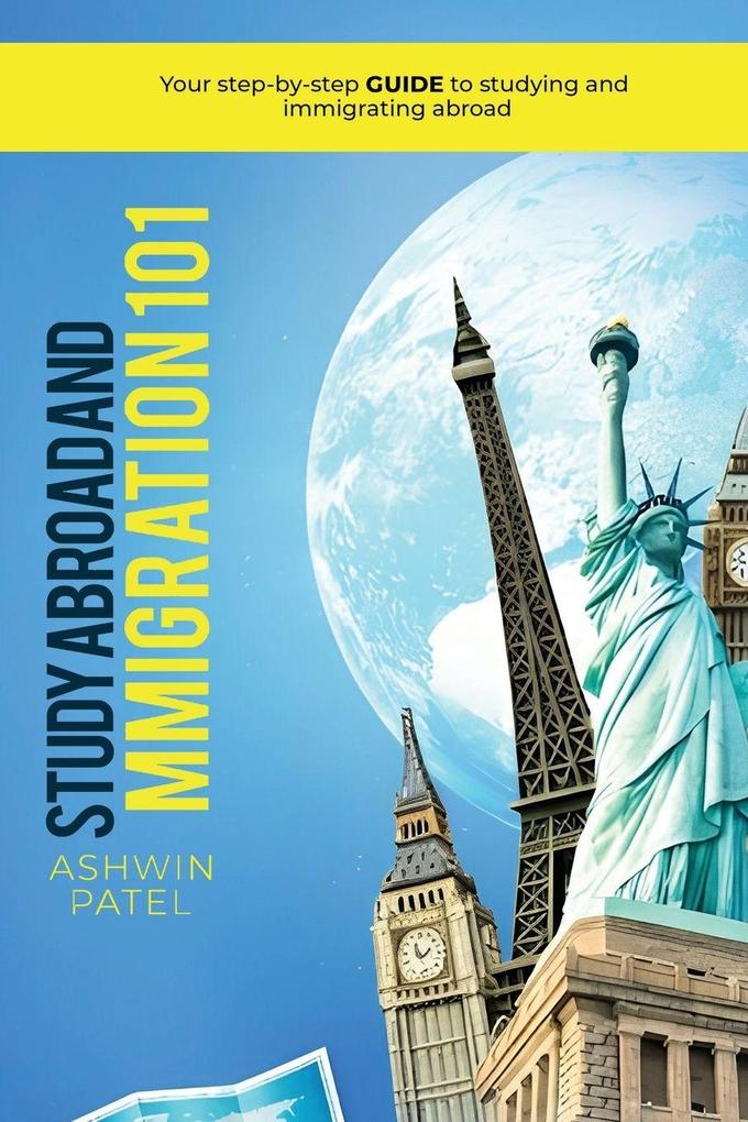 Study Abroad and Immigration 101
