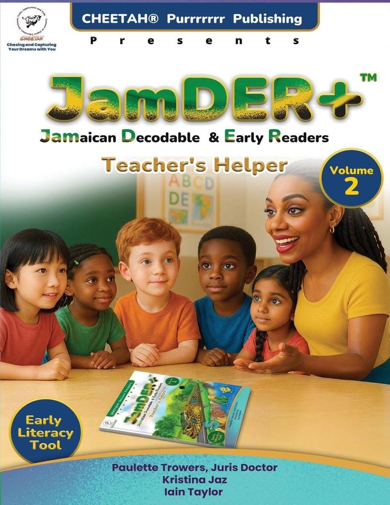 JamDER+ (Jamaican Decodable Early Readers) Teacher's Helper Volume 2