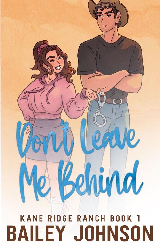 Don't Leave Me Behind