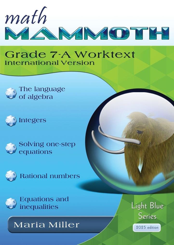 Math Mammoth Grade 7-A Worktext International Version