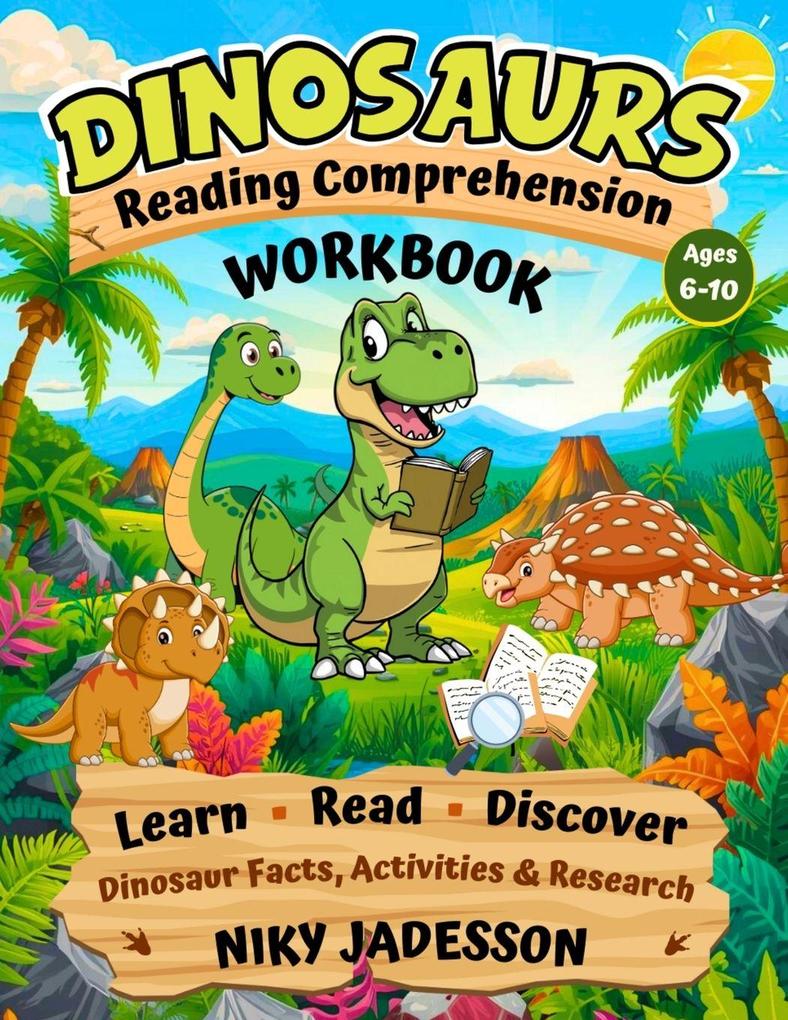 Dinosaurs Reading Comprehension Workbook