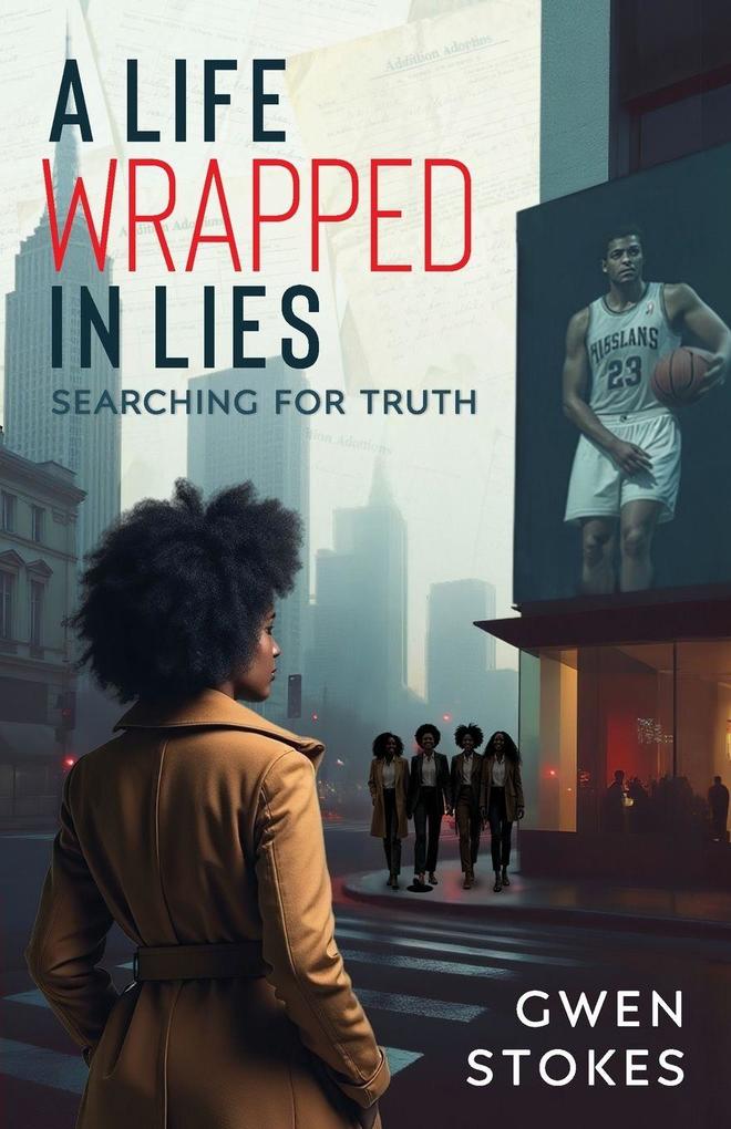 A Life Wrapped in Lies