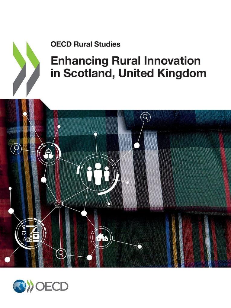 Enhancing Rural Innovation in Scotland United Kingdom