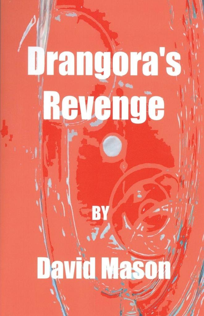 Drangora's Revenge